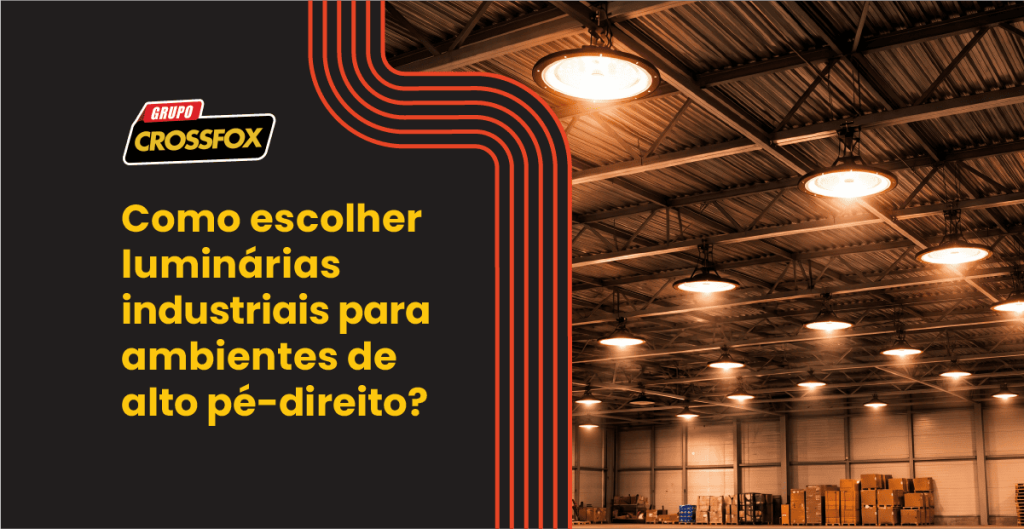 luminarias-industriais-alto-pe-direito